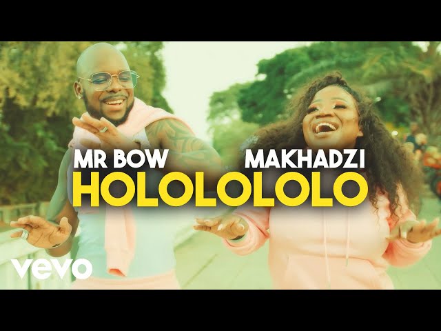 Mr. Bow - Hololololo (Official Music Video) ft. Makhadzi class=