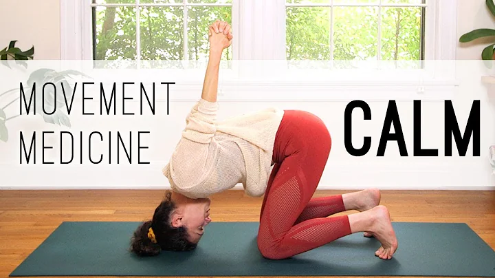 Movement Medicine - Calming Practice - Yoga With Adriene