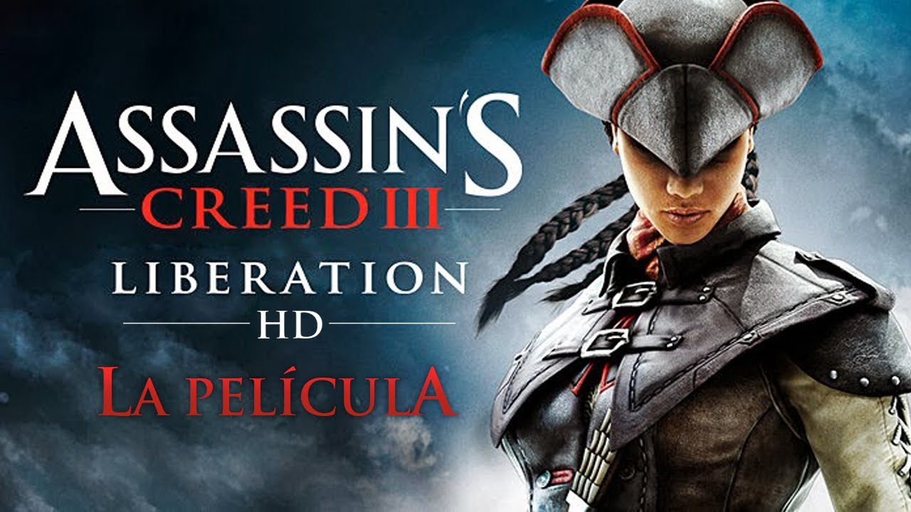 assassin s creed 3 liberation hd película completa en español full