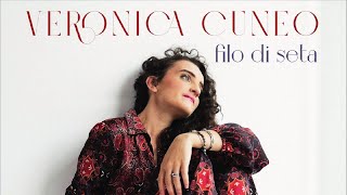 Veronica Cuneo - Filo di seta (Album)