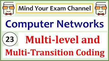 Multi-Level Line Coding | Multi-Transition Line Coding | Computer Networks | Lecture 23