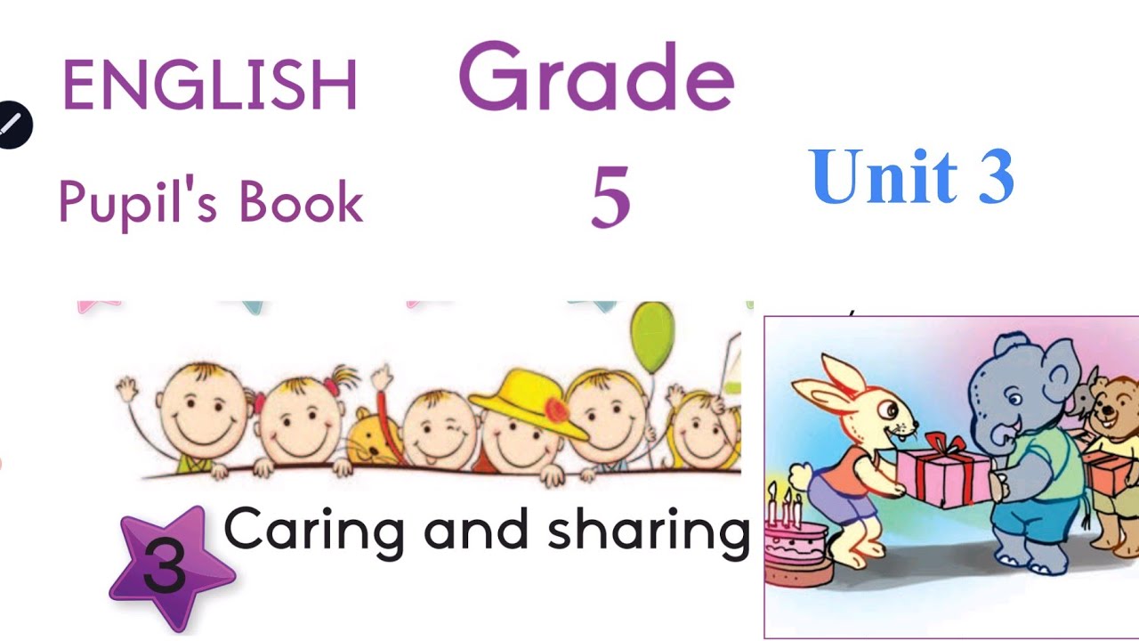Grade 5 (Unit 3) Caring and sharing