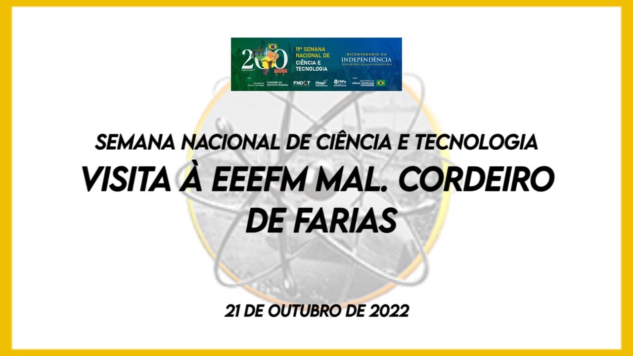 Visita à EEEFM Mal. Cordeiro de Farias (Belém/PA), SNCT, 21 de outubro ...