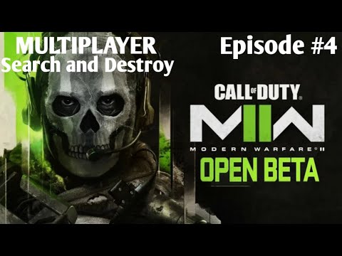 Modern Warfare II Open Beta Episode 4 - YouTube