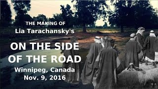 The making of Lia Tarachanskys On the Side of the Road