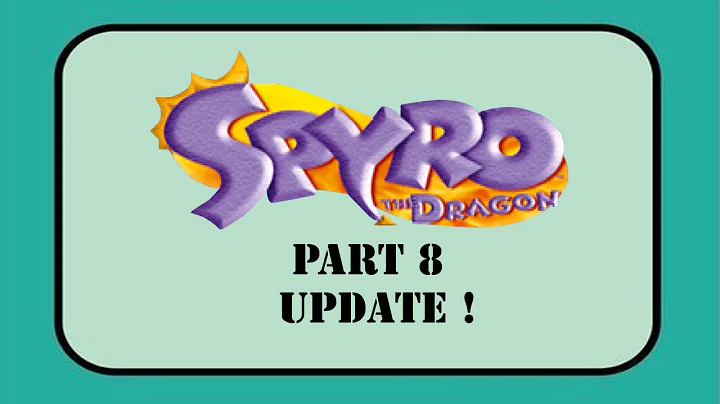 Playthrough [002] Spyro the Dragon Modded Part 8