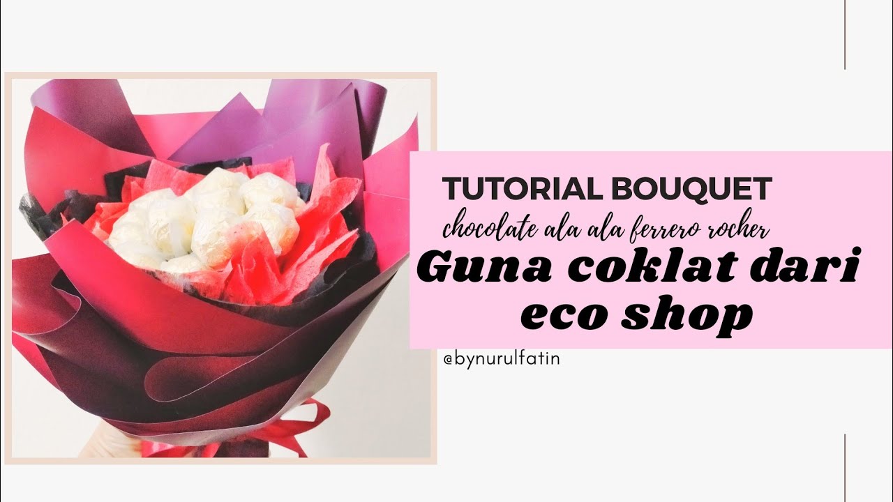 Tutorial Bouquet Tudung Duit Nurulfatin Azh Youtube