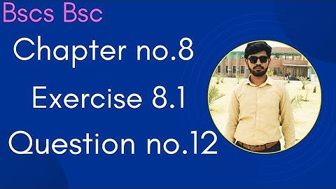 Bscs|Bsc chapter 8 ex8.1question 12 in Urdu|calculus with analytic geometry ch8 ex 8.1 question 12