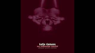 Katja Riemann - So manche Nacht (Dhani York Remix) (2023)