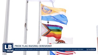 LB NOW: Progress Pride Flag Raising Ceremony