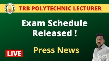 TRB Polytechnic Lecturer Exam Schedule Released ! | Press News | Sparks Academy