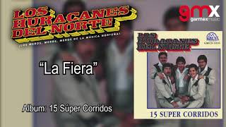 Watch Los Huracanes Del Norte La Fiera video