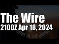 The wire  april 18 2024