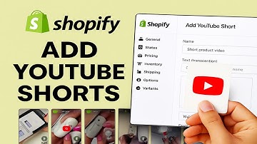 How to Add YouTube Shorts to Your Shopify Store | Step-by-Step Tutorial