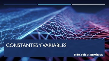 Aprendiendo Programación - Constantes y Variables