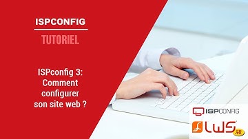Comment configurer un site web dans ISPConfig 3 ?