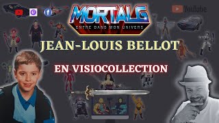 Jean-Louis BELLOT en Visiocollection sur MortalG TV entre dans Ton Univers !!!