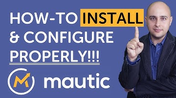 How to Install Mautic Marketing Automation The Right Way