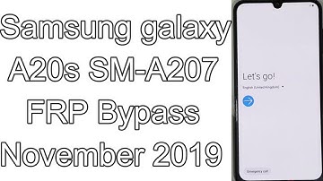 Samsung A20s FRP Bypass November 2019 | Samsong A207 Gmail Account Bypass | No SIM Damage | No Root