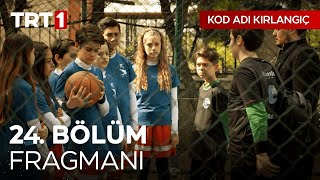 Kod Adı Kırlangıç 24. Bölüm Fragmanı @Trt1