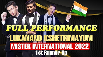 MISTER INTERNATIONAL 2022 1st Runner Up LUKANAND KSHETRIMAYUM