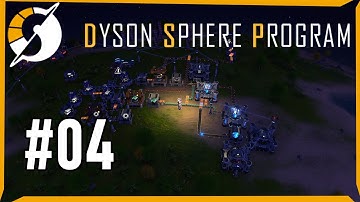Foundations Unlocked ! - Dyson Sphere Program Gameplay Episode #4