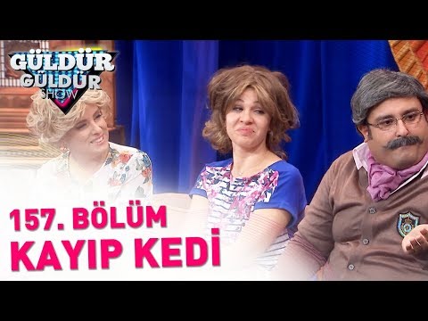 Güldür Güldür Show 157. Bölüm | Kayıp Kedi