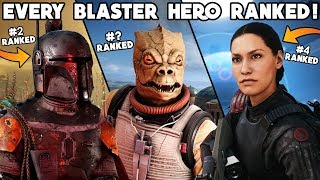 ALL 9 STAR WARS BATTLEFRONT 2 BLASTER HEROES RANKED FROM WORST TO BEST! (2019)
