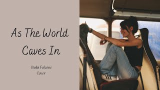 Giulia Falcone - As The World Caves In - Matt Maltese (Cover)