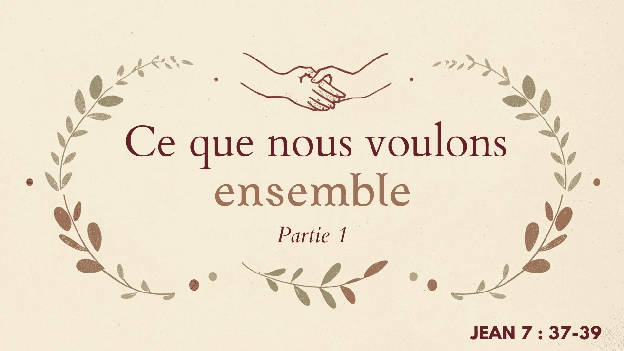 06 Septembre 2026 | Ce que nous voulons ensemble (PARTIE 1/2)