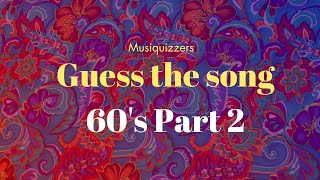 Guess that song  60's Part 2