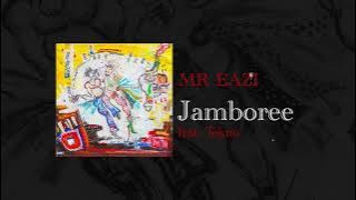 Mr Eazi - Jamboree (feat. Tekno) [ Audio]