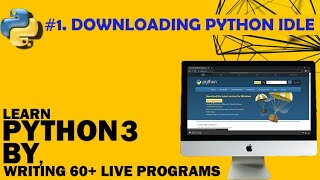 Lecture 1 - Downloading and Installing Python IDLE ( Windows ) | Programming with Priyanshu