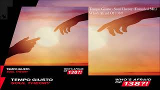 Tempo Giusto - Soul Theory (Extended Mix)