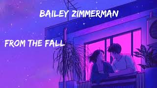 Bailey Zimmerman, From The Fall, (New songs)