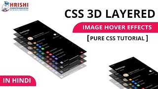 CSS 3D Layer Image Hover Effect HTML And CSS Tutorial in Hindi | Beginners Guide Tutorial in Hindi
