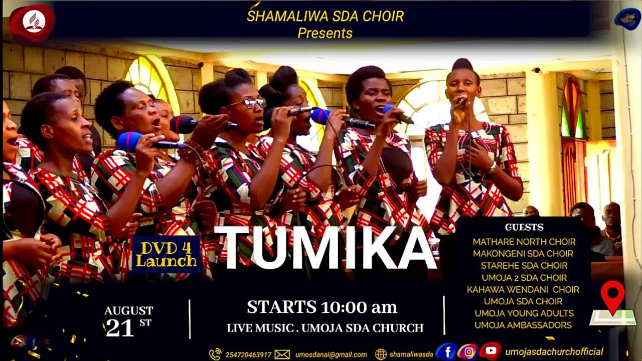 SHAMALIWA SDA CHOIR || TUMIKA DVD 4 LAUNCH || AT UMOJA SDA CHURCH - YouTube