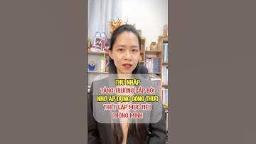 Thu nhập tăng trưởng gấp bội nhờ áp dụng công thức mục tiêu thông minh #phamthihuonggiang