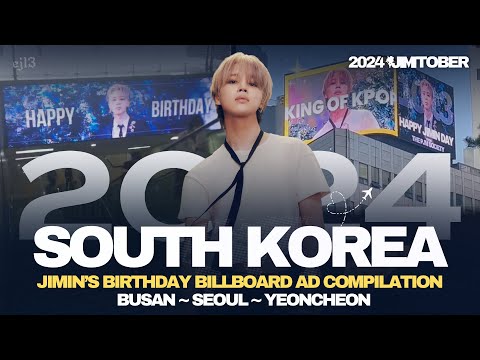 SOUTH KOREA 🇰🇷✈️ 2024 JIMTOBER Billboard Ad project for Jimin's Birthday celebration 🎂