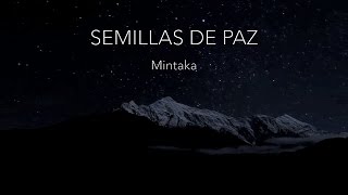 Mintaka -"Semillas de Paz" chords