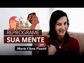 Como usar o Consciente para reprogramar o Subconsciente | Parapsicologia