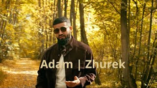 Adam | Zhurek | Премьера 2023 (Official Video)