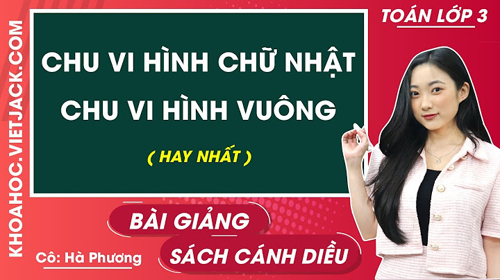 Chu vi hình chữ nhật kí hiệu là gì năm 2024