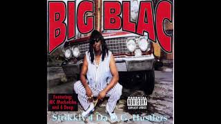 Big Blac - Strikkly 4 Da O.G. Hustlers (1995) [Full Album] Houston, TX