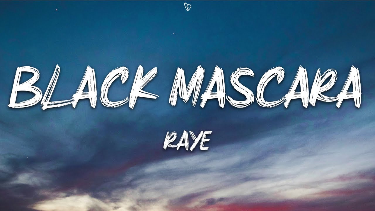 Raye - Black Mascara MP3 Download