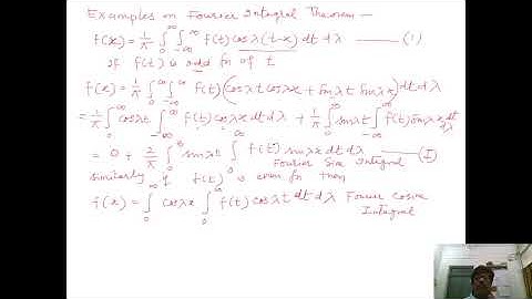FOURIER INTEGRAL THEOREM SOME EXAMPLES.