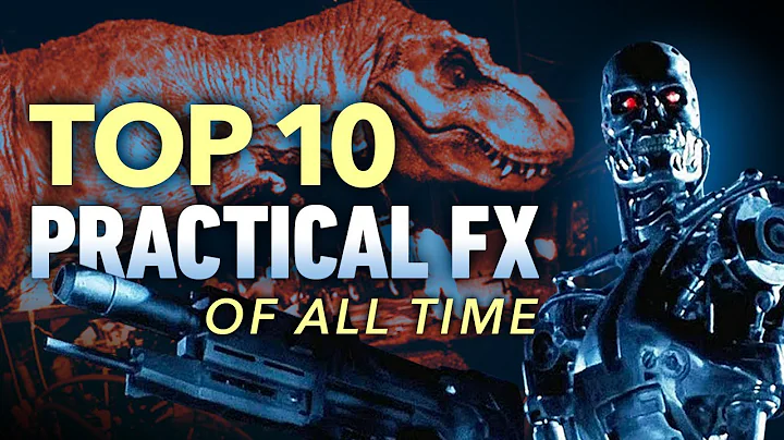 Top 10 Practical Effects of All Time | A CineFix Movie List - DayDayNews