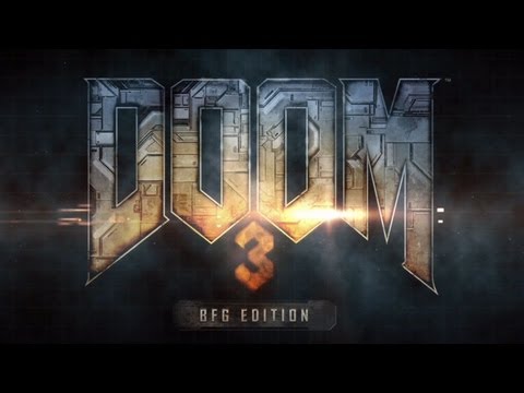 DOOM 3 BFG Edition -- Debut Trailer