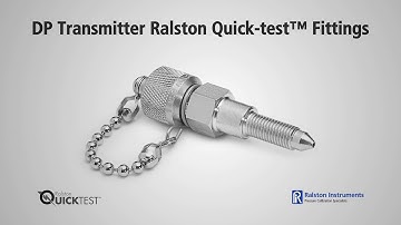 How To Use DP Transmitter Quick-test Fittings | Ralston Instruments