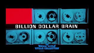 Billion Dollar Brain (1967) title sequence